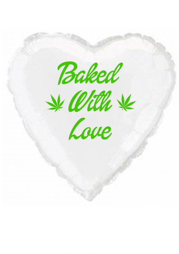 baked with love marijuana balloon Party Supplies Decorations Ideas Novelty Gift