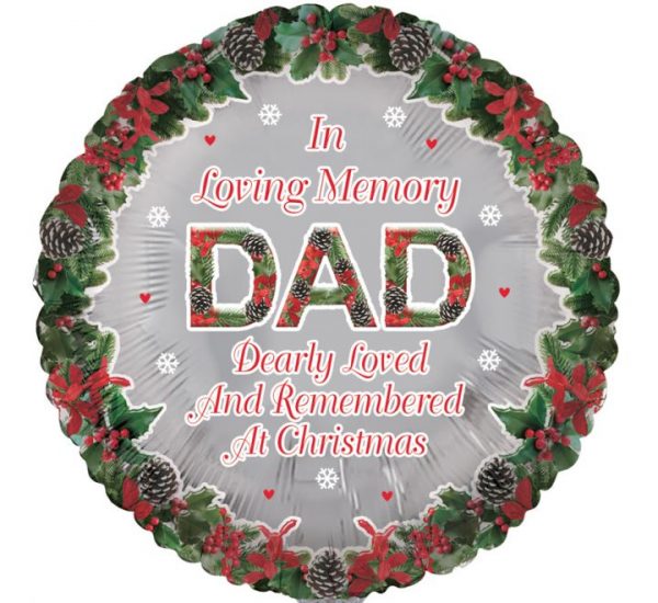 Loving Memory Of Dad At Xmas 18in Balloon Party Supplies Decorations Ideas Novelty Gift